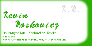 kevin moskovicz business card